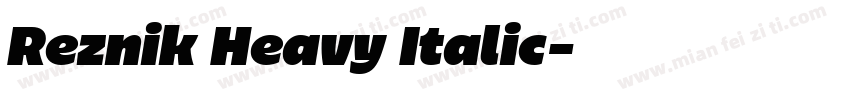 Reznik Heavy Italic字体转换
